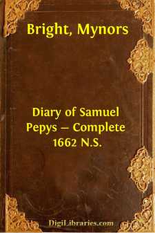 Diary of Samuel Pepys - Complete 1662 N.S.