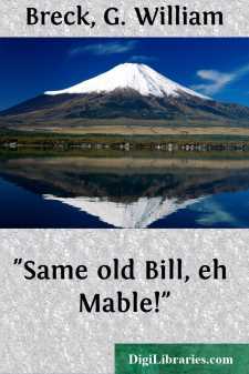 "Same old Bill, eh Mable!"