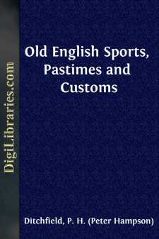 Old English Sports, Pastimes and Customs