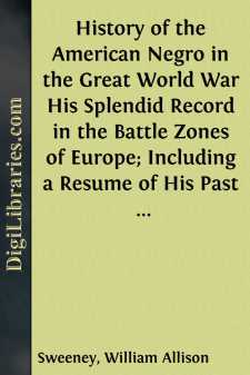 History of the American Negro in the Great World War
His...