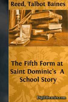 The Fifth Form at Saint Dominic's 
A School Story