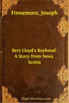 Bert Lloyd's Boyhood
A Story from Nova Scotia