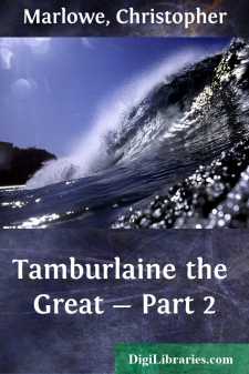 Tamburlaine the Great - Part 2