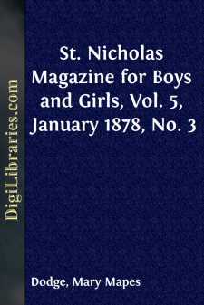 St. Nicholas Magazine for Boys and Girls, Vol. 5, January 1878, No. 3