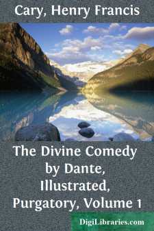 The Divine Comedy by Dante, Illustrated, Purgatory, Volume 1