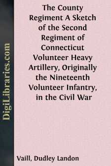 The County Regiment
A Sketch of the Second Regiment of...