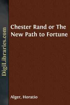 Chester Rand
or The New Path to Fortune