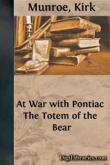 At War with Pontiac
The Totem of the Bear