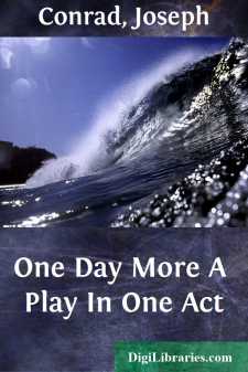 One Day More
A Play In One Act