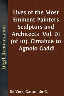Lives of the Most Eminent Painters Sculptors and Architects...