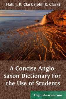 A Concise Anglo-Saxon Dictionary
For the Use of Students