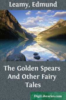 The Golden Spears
And Other Fairy Tales