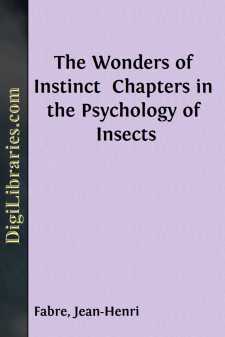 The Wonders of Instinct 
Chapters in the Psychology of Insects