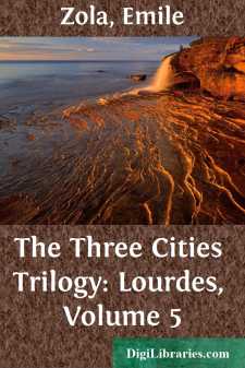 The Three Cities Trilogy: Lourdes, Volume 5
