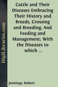 Cattle and Their Diseases
Embracing Their History and Breeds,...