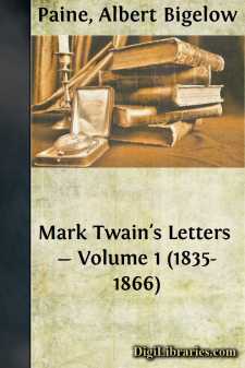 Mark Twain's Letters - Volume 1 (1835-1866)