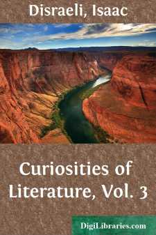 Curiosities of Literature, Vol. 3