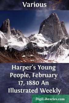 Harper's Young People, February 17, 1880
An Illustrated Weekly