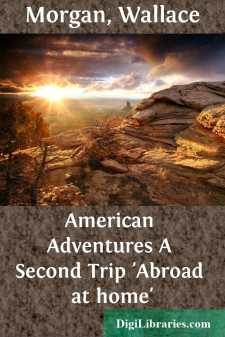 American Adventures
A Second Trip 'Abroad at home'
