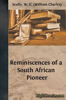 Reminiscences of a South African Pioneer