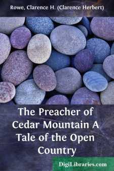 The Preacher of Cedar Mountain
A Tale of the Open Country