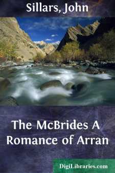 The McBrides
A Romance of Arran