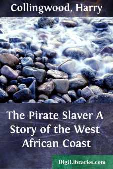 The Pirate Slaver
A Story of the West African Coast