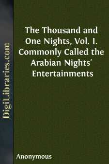 The Thousand and One Nights, Vol. I.
Commonly Called the Arabian...
