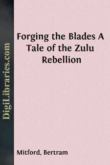 Forging the Blades
A Tale of the Zulu Rebellion