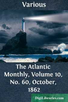 The Atlantic Monthly, Volume 10, No. 60, October, 1862