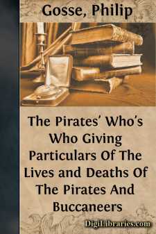 The Pirates' Who's Who
Giving Particulars Of The Lives and Deaths Of The Pirates And Buccaneers