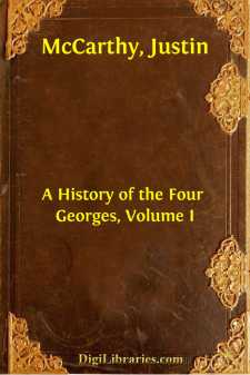 A History of the Four Georges, Volume I