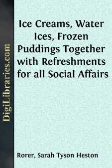Ice Creams, Water Ices, Frozen Puddings Together with...