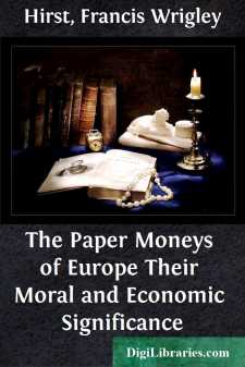 The Paper Moneys of Europe
Their Moral and Economic Significance