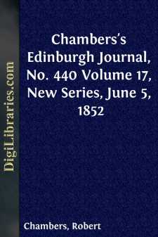 Chambers's Edinburgh Journal, No. 440
Volume 17, New Series,...