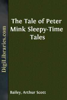 The Tale of Peter Mink
Sleepy-Time Tales