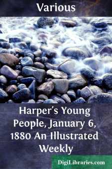 Harper's Young People, January 6, 1880
An Illustrated Weekly