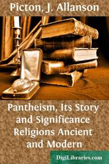 Pantheism, Its Story and Significance
Religions Ancient and Modern
