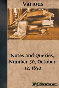 Notes and Queries, Number 50, October 12, 1850