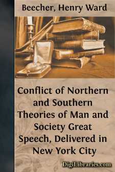 Conflict of Northern and Southern Theories of Man and Society...