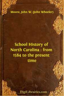 School History of North Carolina : from 1584 to the present time