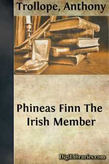 Phineas Finn
The Irish Member