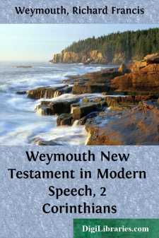 Weymouth New Testament in Modern Speech, 2 Corinthians