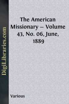 The American Missionary - Volume 43, No. 06, June, 1889