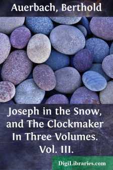 Joseph in the Snow, and The Clockmaker
In Three Volumes. Vol. III.