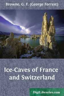 Ice-Caves of France and Switzerland