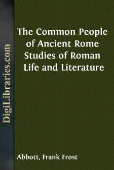 The Common People of Ancient Rome
Studies of Roman Life and...