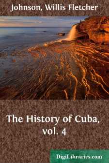 The History of Cuba, vol. 4
