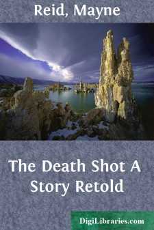 The Death Shot
A Story Retold