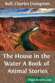 The House in the Water
A Book of Animal Stories